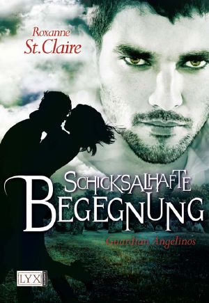 [Guardian Angelinos 00] • Schicksalhafte Begegnung